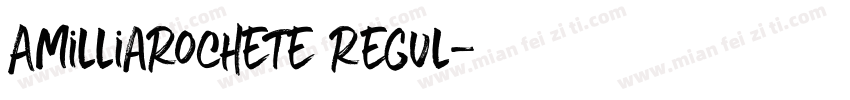 AmilliaRochete Regul字体转换